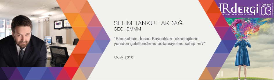 Cottgroup CEO'su Selim T. Akdağ'ın HR Dergi'de yayınlanan makalesi