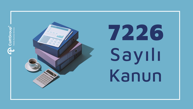7226 sayılı Bazı Kanunlarda Değişiklik Yapılmasına Dair Kanun ile Getirilen Düzenlemeler