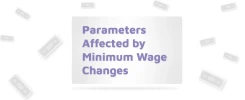 Parameters Affected by Minimum Wage Changes Parameters Affected by Minimum Wage Changes