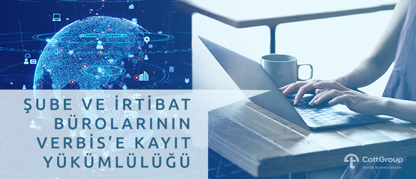 Şube ve irtibat bürolarının verbis'e kayıt yükümlülüğü Şube ve irtibat bürolarının verbis'e kayıt yükümlülüğü